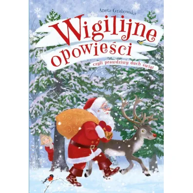 Wigilijne opowie�ci, czyli prawdziwy duch �wi�t