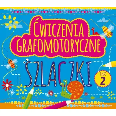 �wiczenia grafomotoryczne. Szlaczki. Cz�� 2