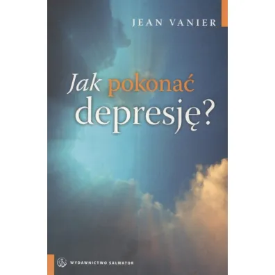 Jak pokona� depresj� - Jean Venier - Jean Venier