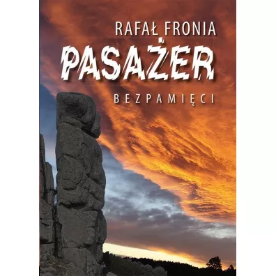 Pasaer Bezpamici - Rafa Fronia