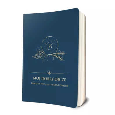 M�j dobry Ojcze. Pami�tka Pierwszej Komunii �wi�tej