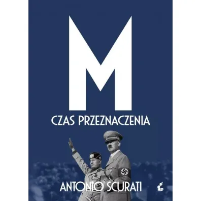 M. Czas przeznaczenia - Antonio Scurati