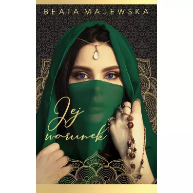 Jej warunek. Seria arabska. Tom 5 - Beata Majewska