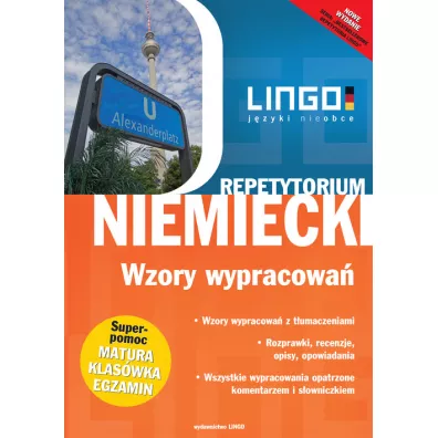 J�zyk niemiecki. Repetytorium. Wzory wypracowa� - Beata Czerwiakowska