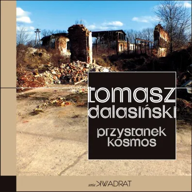 Przystanek kosmos - Tomasz Dalasi�ski