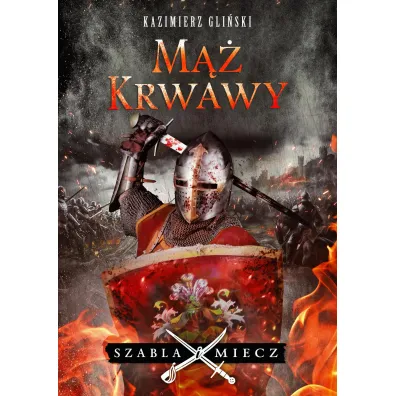 M�� krwawy - Kazimierz Gli�ski