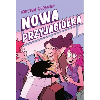 Nowa przyjaci�ka - Kristen Gudsnuk