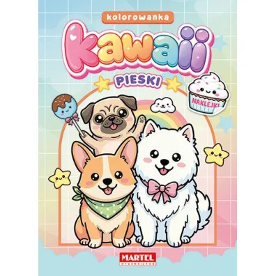 Kawaii. Pieski z naklejkami - Wiktoria Kohnke
