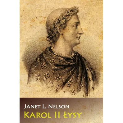 Karol II �ysy - Janet Nelson