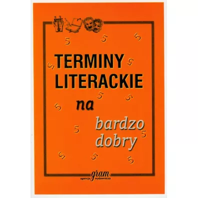 Terminy literackie na bardzo dobry - Barbara Gierymska, Krzysztof Gierymski