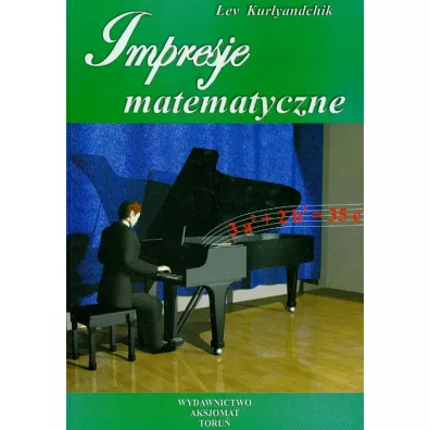 Impresje matematyczne. Tom 2 - Lev Kurlyandchik