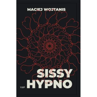 Sissy hypno - Maciej  Wojtanis