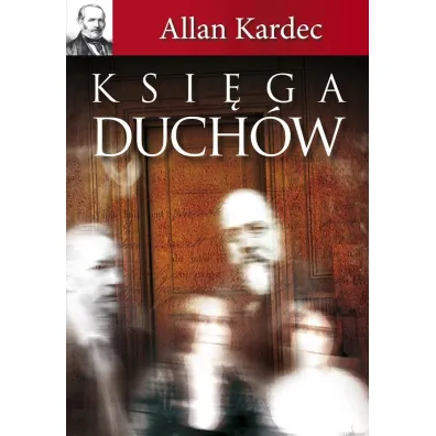 Ksi�ga Duch�w - Allan Kardec