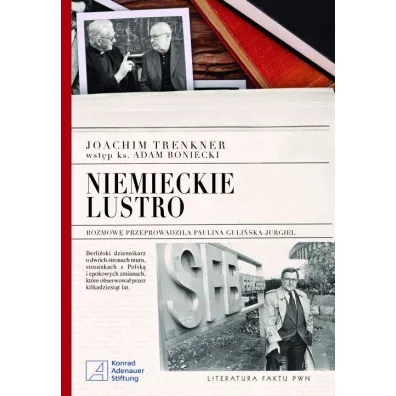 Niemieckie lustro - Joachim Trenkner, Paulina Guli�ska-Jurgiel