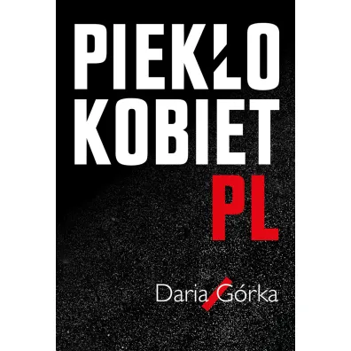 Piek�o kobiet pl - Daria G�rka