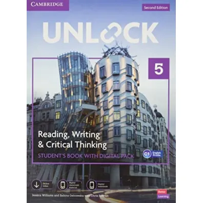 Unlock 5. Reading, Writing and Critical Thinking. Student's Book with Digital Pack - Sabina Ostrowska, Chris Sowton, Jessica Williams