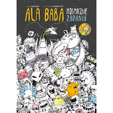 Ala Baba. Kosmiczne zadania - Joanna Wachowiak