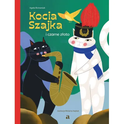 Kocia Szajka i czarne z�oto