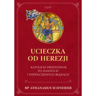 Ucieczka od herezji