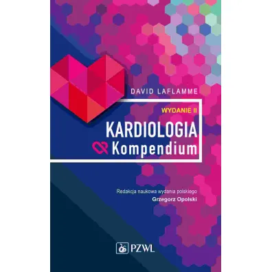 Kardiologia. Kompendium - David Laflamme