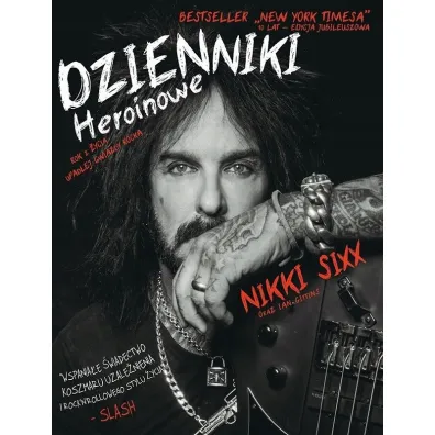 Dzienniki Heroinowe - Nikki Sixx