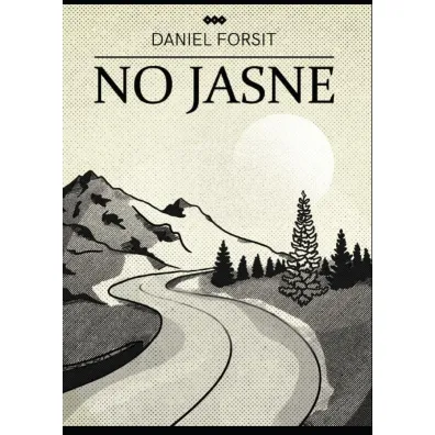 No jasne - Daniel  Forsit