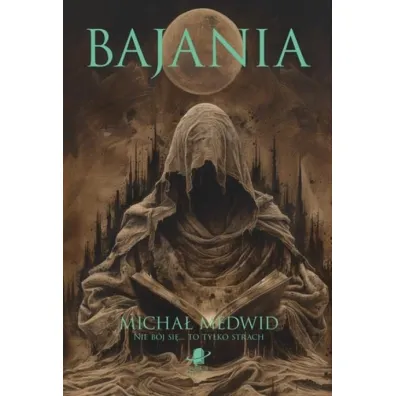 Bajania - Micha� Medwid