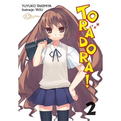 Toradora. Light Novel. Tom 2 - Yuyuko Takemiya