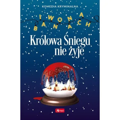 Kr�lowa �niegu nie �yje - Iwona Banach