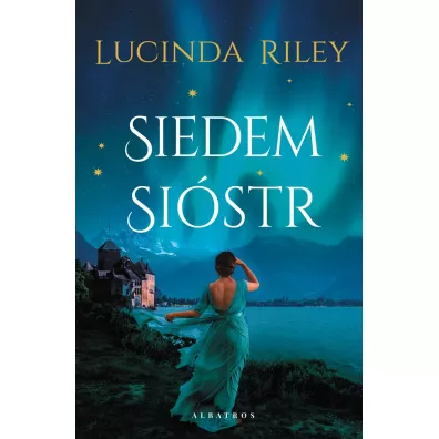 Siedem si�str. Tom 1 - Lucinda Riley