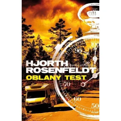 Oblany test. Sebastian Bergman. Tom 5 - Rosenfeldt Hjorth