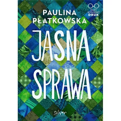 Jasna Sprawa. Du�e Litery - Paulina P�atkowska