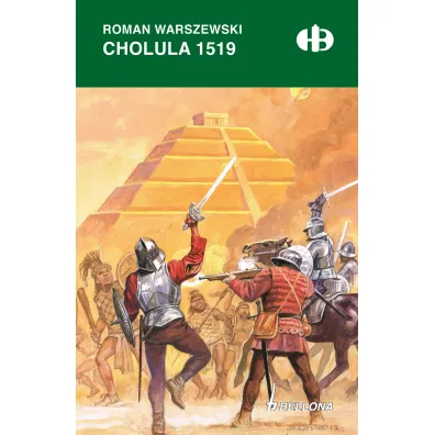 Cholula 1519 - Roman Warszewski