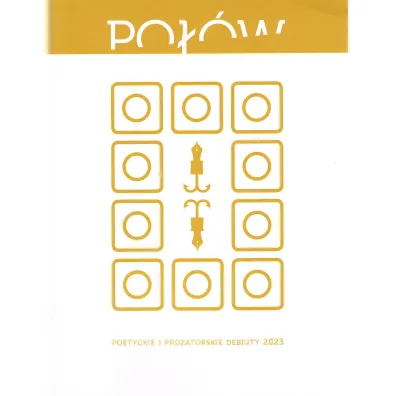 Po��w. Poetyckie i prozatorskie debiuty 2023