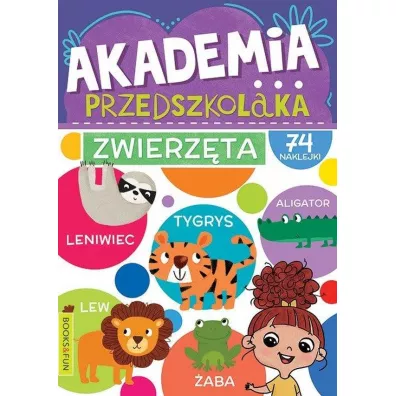 Akademia przedszkolaka. Zwierzta
