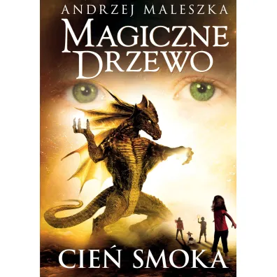 Magiczne Drzewo. Cie� smoka