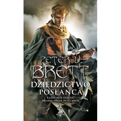 Dziedzictwo pos�a�ca. Cykl Demoniczny. Tom 3.5 - Peter V. Brett