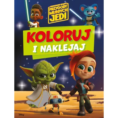 Koloruj i naklejaj. Gwiezdne wojny Przygody M�odych Jedi