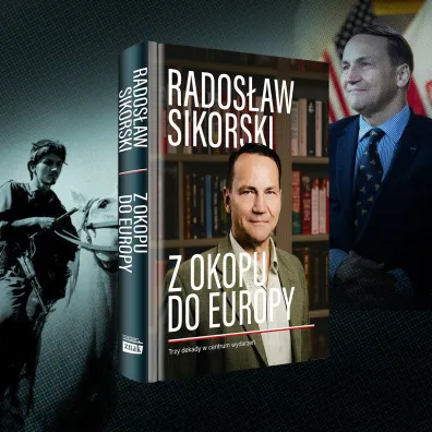 Z okopu do Europy. Trzy dekady w centrum wydarze�