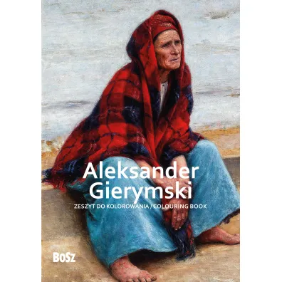 Aleksander Gierymski. Zeszyt do kolorowania