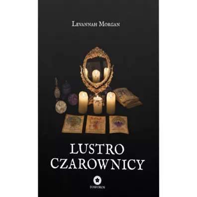 Lustro czarownicy - Morgan  Levannah