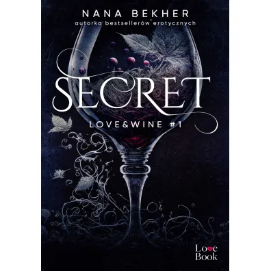 Secret. Love&Wine. Tom 1