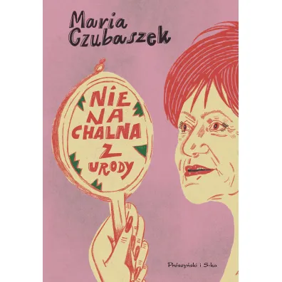 Nienachalna z urody - Maria Czubaszek
