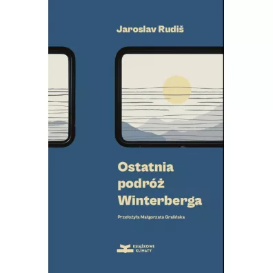 Ostatnia podr Winterberga - Jaroslav Rudi