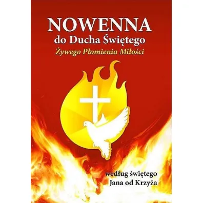 Nowenna do Ducha �wi�tego wed�ug �w.Jana od Krzy�a - Tomasz Kozio�