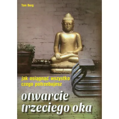Otwarcie trzeciego oka - Tom Berg