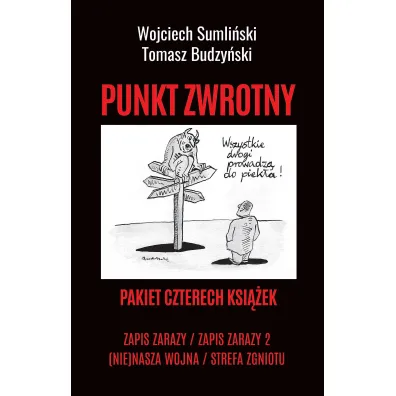 Pakiet Punkt zwrotny: Zapis zarazy, Zapis zarazy 2, (Nie)nasza wojna, Strefa zgniotu - Wojciech Sumli�ski