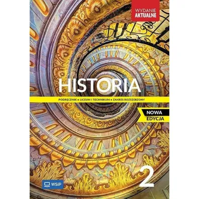 Historia 2. Podr�cznik. Liceum i technikum. Zakres rozszerzony - Jolanta Choi�ska-Mika, Katarzyna Zieli�ska, Piotr Szlanta