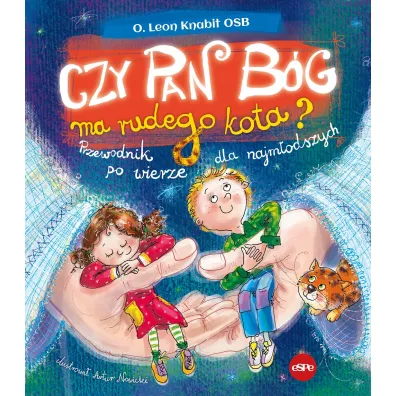 Czy Pan B�g ma rudego kota? - Leon Knabit