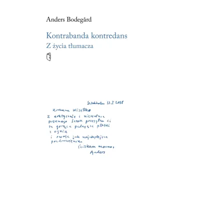 Kontrabanda kontredans. Z �ycia t�umacza - Anders Bodegard
